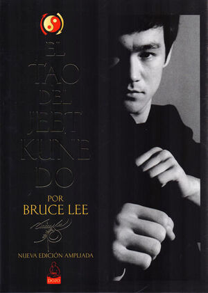 EL TAO DEL JEET KUNE DO