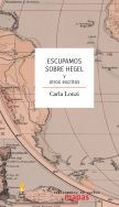 ESCUPAMOS SOBRE HEGEL