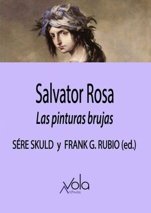 LAS PINTURAS BRUJAS DE SALVATOR ROSA