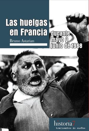 LAS HUELGAS EN FRANCIA DURANTE MAYO Y JUNIO DE 1968