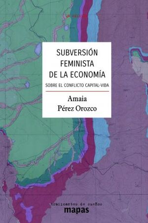 SUBVERSIÓN FEMINISTA DE LA ECONOMÍA