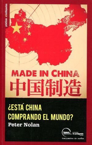 ¿ESTÁ CHINA COMPRANDO EL MUNDO?