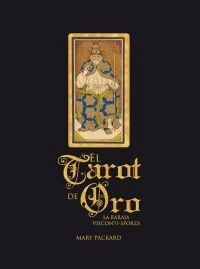 EL TAROT DE ORO: LA BARAJA VISCONTI-SFORZA