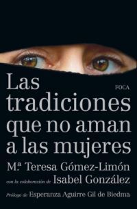 LAS TRADICIONES QUE NO AMAN A LAS MUJERES