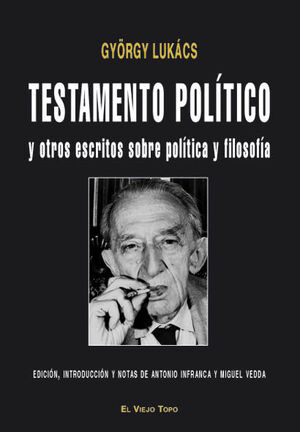 TESTAMENTO POLÍTICO Y OTROS ESCRITOS SOBRE POLÍTICA Y FILOSOFÍA