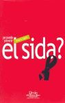 SE PUEDE PREVENIR EL SIDA