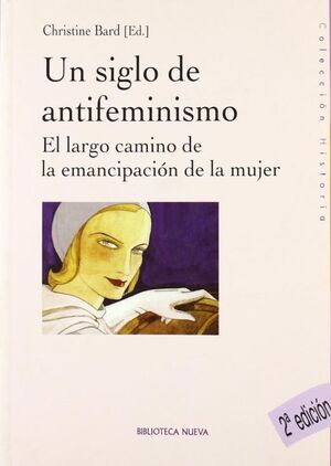 UN SIGLO DE ANTIFEMINISMO