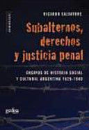 SUBALTERNOS, DERECHOS Y JUSTICIA PENAL