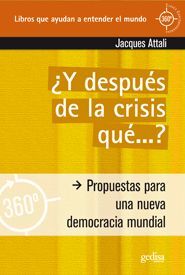 ¿ Y DESPUÉS DE LA CRISIS QUÉ...?