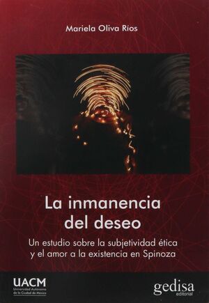 LA INMANENCIA DEL DESEO
