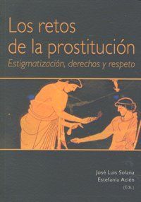 LOS RETOS DE LA PROSTITUCIÓN