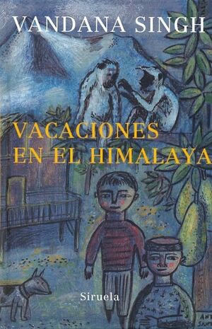 VACACIONES EN EL HIMALAYA