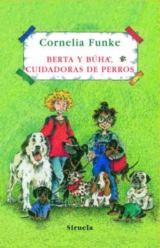 BERTA Y BÚHA, CUIDADORAS DE PERROS