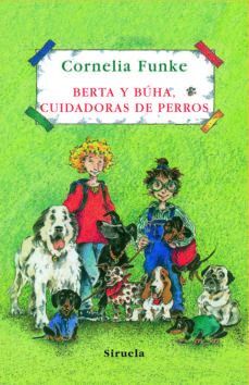 BERTA Y BÚHA, CUIDADORAS DE PERROS