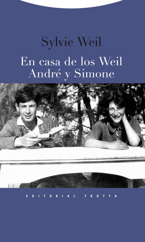 EN CASA DE LOS WEIL. ANDRÉ Y SIMONE