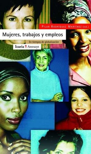 MUJERES, TRABAJOS Y EMPLEO