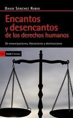 ENCANTOS Y DESENCANTOS DE LOS DERECHOS HUMANO