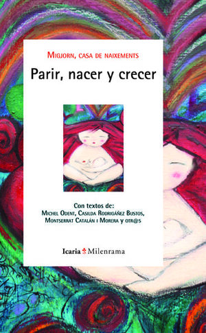 PARIR, NACER Y CRECER