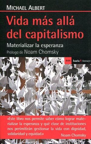 VIDA MÁS ALLÀ DEL CAPITALISMO