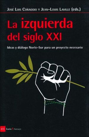 LA IZQUIERDA EN EL SIGLO XXI