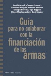 GUÍA PARA NO COLABORAR CON LA FINANCIACIÓN DE LAS ARMAS