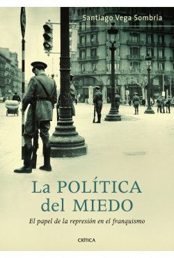 LA POLÍTICA DEL MIEDO