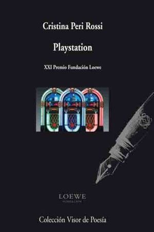 PLAYSTATION : XXI PREMIO INTERNACIONAL DE POESÍA FUNDACIÓN LOEWE