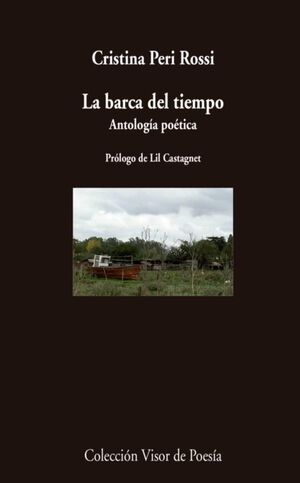 LA BARCA DEL TIEMPO. ANTOLOGÍA POÉTICA