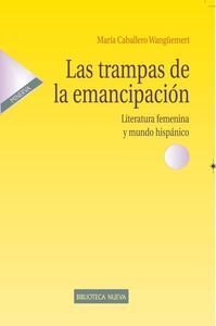 LAS TRAMPAS DE LA EMANCIPACIÓN