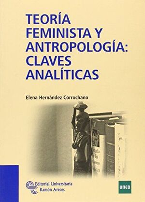 TEORÍA FEMINISTA Y ANTROPOLOGÍA