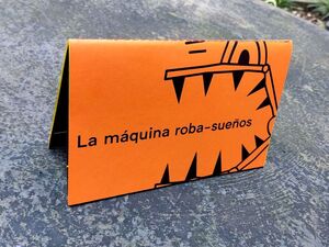 LA MÁQUINA ROBA-SUEÑOS