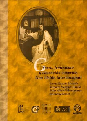 GÉNERO, FEMINISMO Y EDUCACIÓN SUPERIOR. UNA VISION INTERNACIONAL