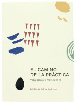 EL CAMINO DE LA PRACTICA