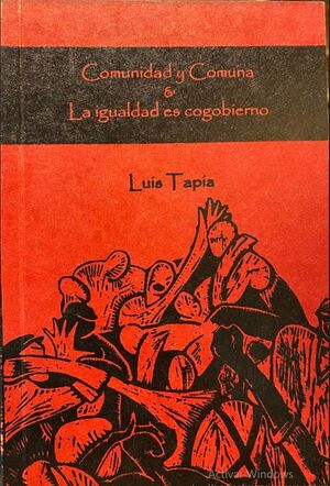 COMUNIDAD Y COMUNA. LA IGUALDAD ES COGOBIERNO