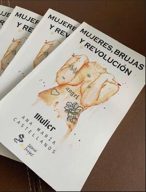 MUJERES, BRUJAS Y REVOLUCIÓN