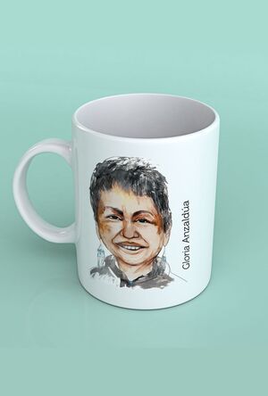 TAZA GLORIA ANZALDUA