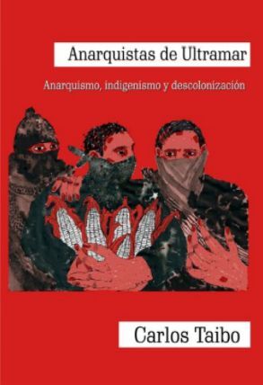 ANARQUISTAS DE ULTRAMAR