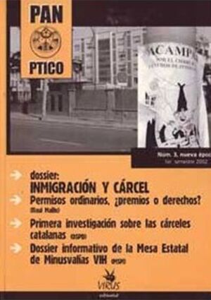 PANOPTICO, N.° 3, DOSSIER INMIGRACIÓN Y CÁRCEL