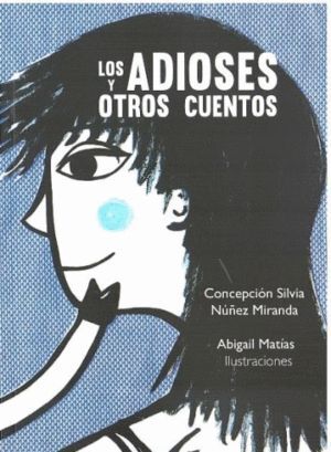 LOS ADIOSES Y OTROS CUENTOS