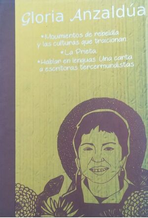 GLORIA ANZALDÚA  CARTA A MIS HERMANAS TERCERMUNDISTAS Y OTROS..