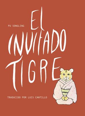 EL INVITADO TIGRE