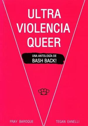 ULTRAVIOLENCIA QUEER