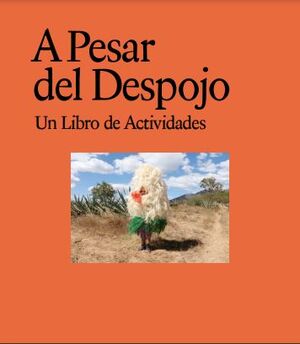 A PESAR DEL DESPOJO