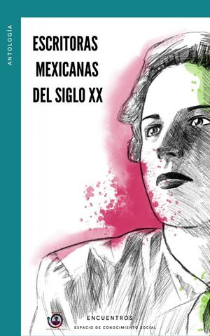 ESCRITORAS MEXICANAS DEL SIGLO XX