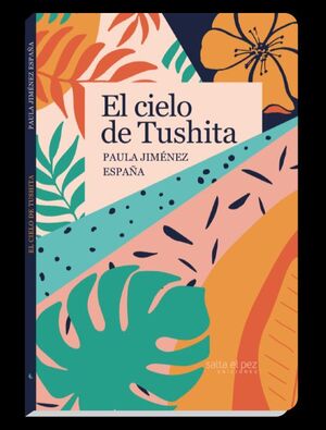 EL CIELO DE TUSHITA