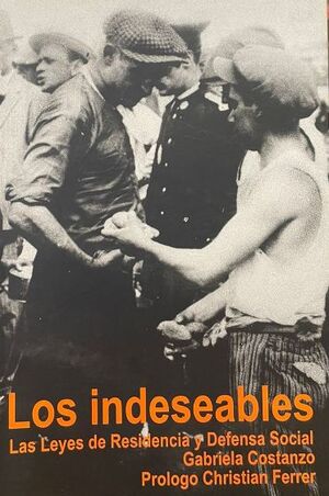 LOS INDESEABLES