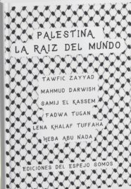 PALESTINA LA RAIZ DEL MUNDO