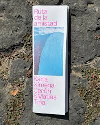 RUTA DE LA AMISTAD
