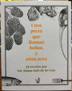 UNOS PECES QUE LLAMAN BOBOS, Y UNAS AVES