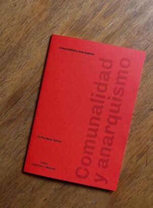 COMUNALIDAD Y ANARQUISMO